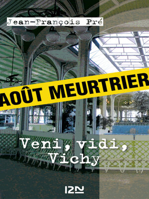 cover image of Veni, vidi, Vichy